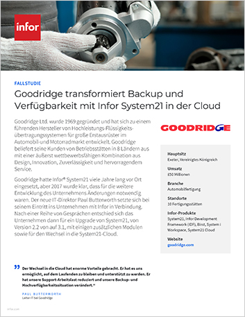 th Goodridge transforms backup and availability with Infor System21 in the Cloud Case Study German 6 ERP Scout